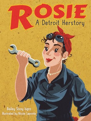 cover image of Rosie, a Detroit Herstory